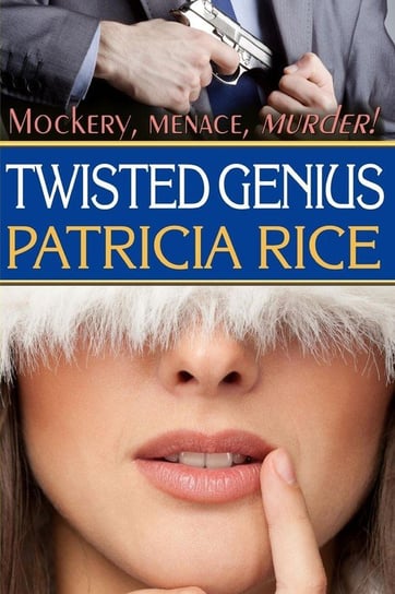 Twisted Genius Rice Patricia
