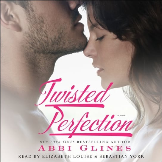 Twisted Perfection Glines Abbi