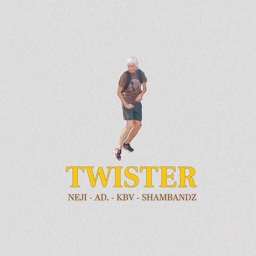 Twister Neji feat. KBV, AD. & ShamBandz