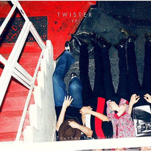 TWISTER - EP Nico Touches The Walls