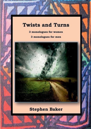 Twists and Turns Baker Stephen