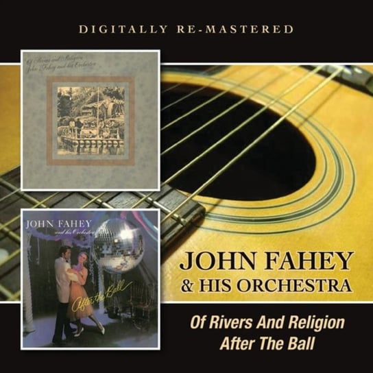 Two Albums John Fahey & His Orchestra On One Disc BGO Records