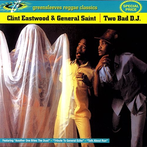 Two Bad DJ General Saint, Clint Eastwood