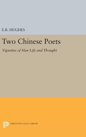 Two Chinese Poets Hughes Ernest Richard
