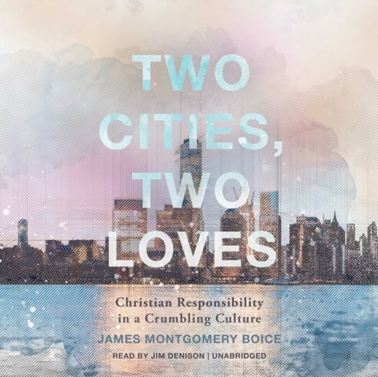 Two Cities, Two Loves Boice James Montgomery