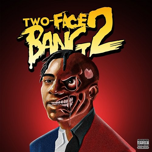 Two-Face Bang 2 Fredo Bang