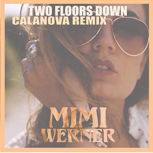 Two Floors Down Mimi Werner