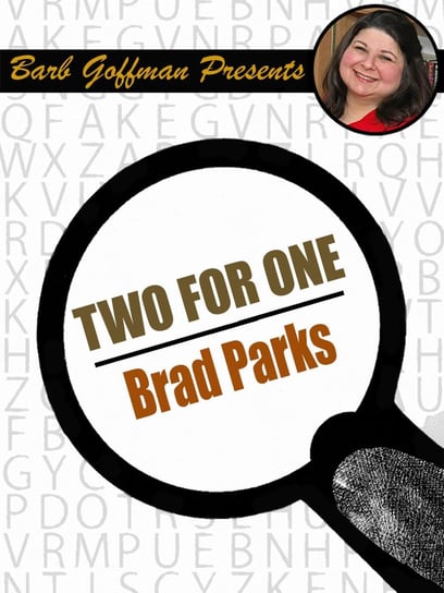 Two For One Brad Parks