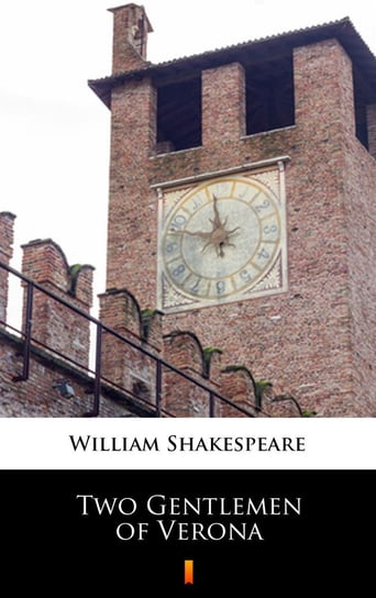 Two Gentlemen of Verona Shakespeare William