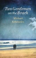 Two Gentlemen on the Beach Kohlmeier Michael
