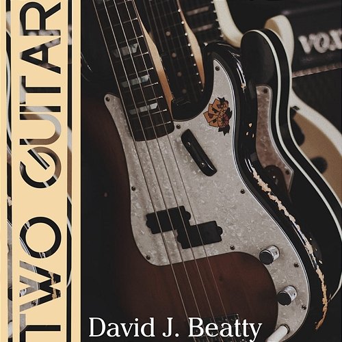 Two Guitar David J. Beatty
