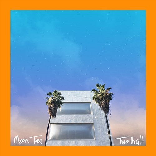 Two High Moon Taxi