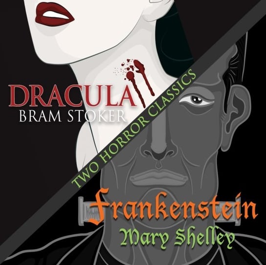 Two Horror Classics Mary Shelley, Stoker Bram, Jackson Gildart