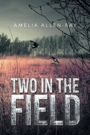 Two in the Field Allen-Ray Amelia