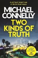 Two Kinds of Truth Connelly Michael