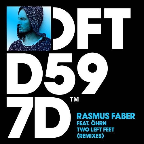 Two Left Feet Rasmus Faber feat. Öhrn