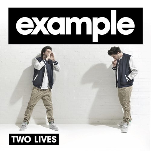 Two Lives (Remixes) Example