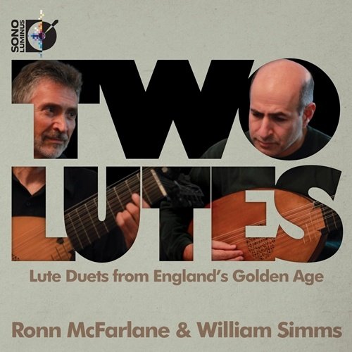 Two Lutes - Lute Duets from England Mcfarlane Ronn, Simms William