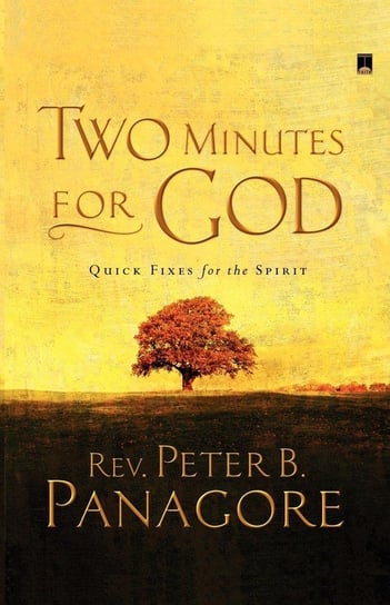 Two Minutes for God Panagore Peter B.
