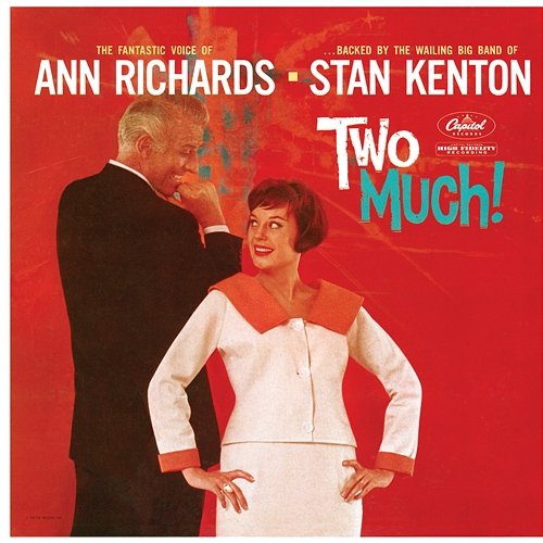Two Much! Ann Richards, Stan Kenton