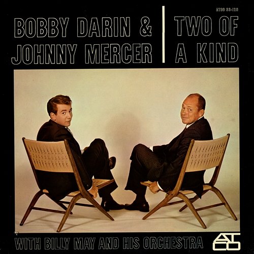 East of the Rockies Bobby Darin & Johnny Mercer