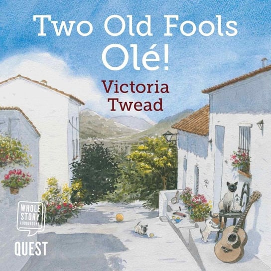 Two Old Fools. Olé! Twead Victoria