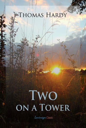 Two on a Tower Hardy Thomas
