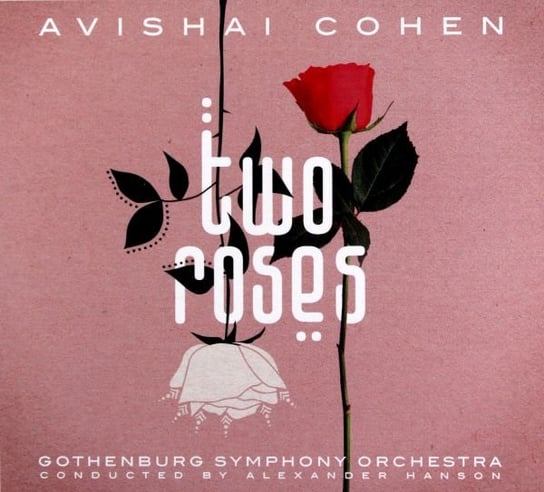 Two Roses Avishai Cohen