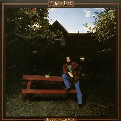 Two Sides To Every Story Gene Clark