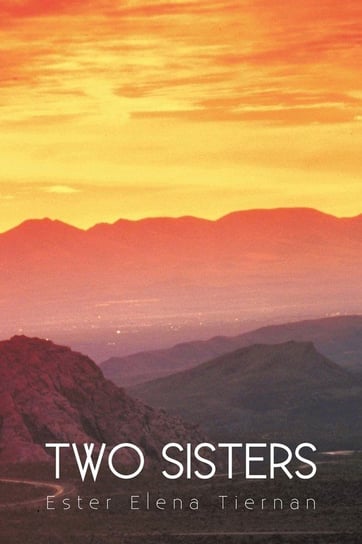 Two Sisters Elena Tiernan Ester