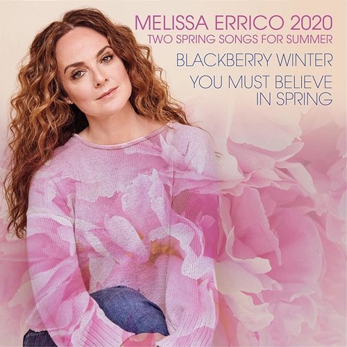 Two Spring Songs For Summer Melissa Errico feat. Tedd Firth