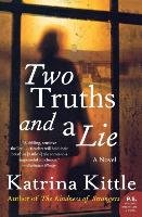 Two Truths and a Lie Kittle Katrina