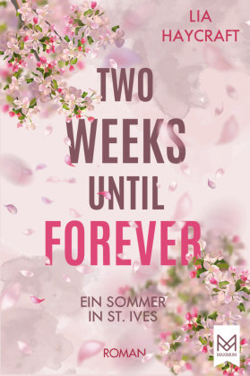 Two Weeks Until Forever Maximum Langwedel