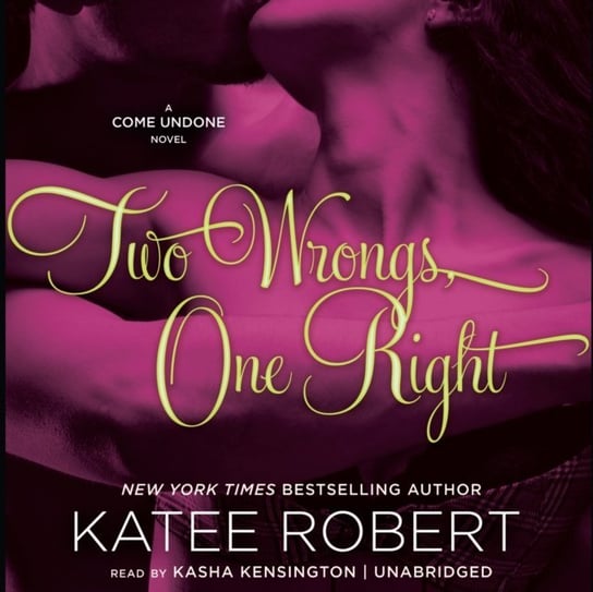 Two Wrongs, One Right Robert Katee