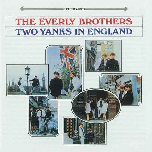 Two Yanks In England The Everly Brothers