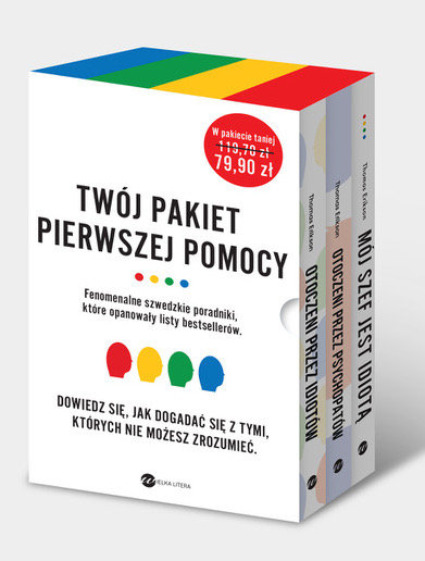 Twój pakiet pierwszej pomocy: Mój szef jest idiotą / Otoczeni przez psychopatów / Otoczeni przez idiotów Erikson Thomas