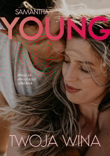 Twoja wina Young Samantha