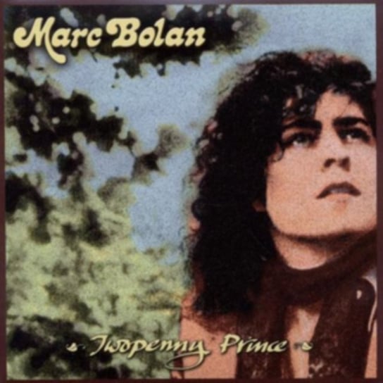 Twopenny Prince Bolan Marc, T. Rex