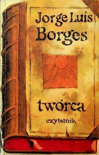 Twórca Borges Jorge Luis