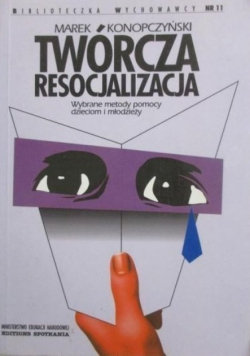 Twórcza resocjalizacja Editions Spotkania