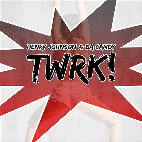 TWRK! Henry Johnson & Da Candy