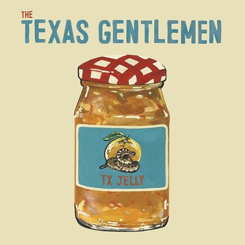 TX Jelly The Texas Gentlemen