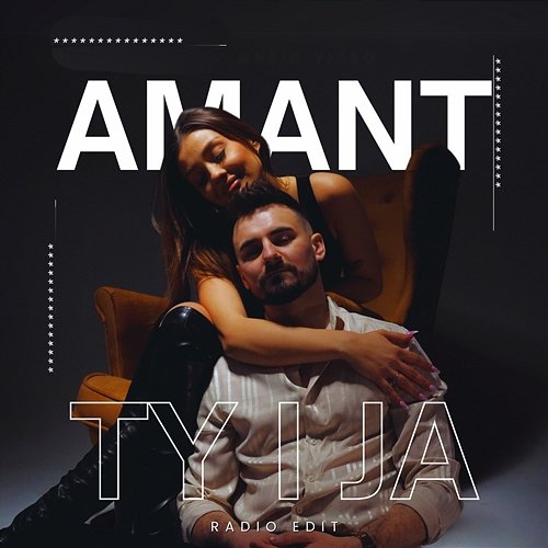 Ty i Ja AMANT