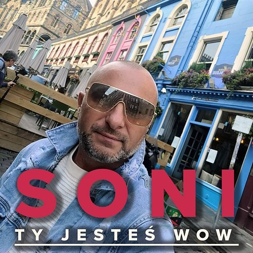 Ty Jesteś Wow Soni