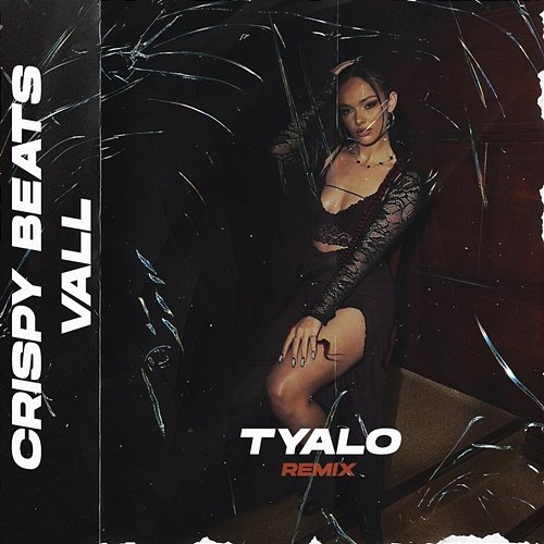 TYALO Vall, Crispy Beats