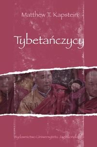 Tybetańczycy Kapstein Matthew T.
