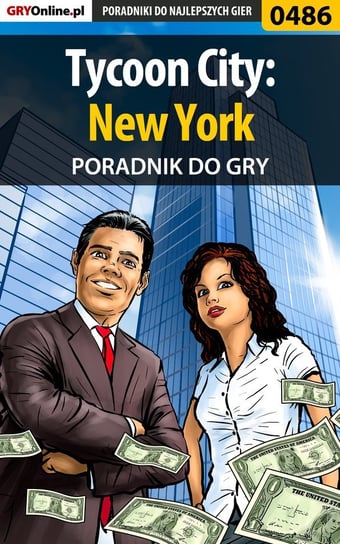 Tycoon City: New York - poradnik do gry Hałas Jacek Stranger