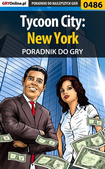 Tycoon City: New York - poradnik do gry - ebook epub Hałas Jacek Stranger