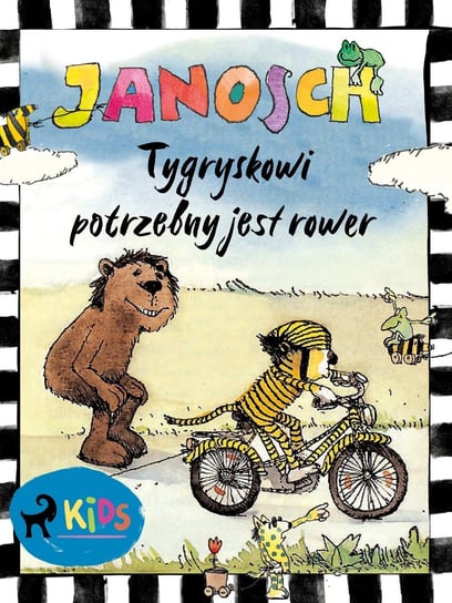 Tygryskowi potrzebny jest rower - ebook epub Janosch