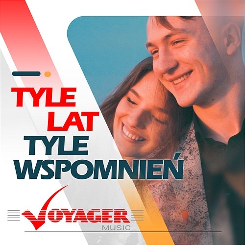 Tyle lat, tyle wspomnień Voyager Music